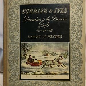 1942 Currier & Ives Printmakers to the American People by Harry T. Peters